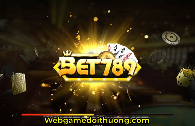 Bet789 vin - Đỉnh cao game bài cá cược Châu Á